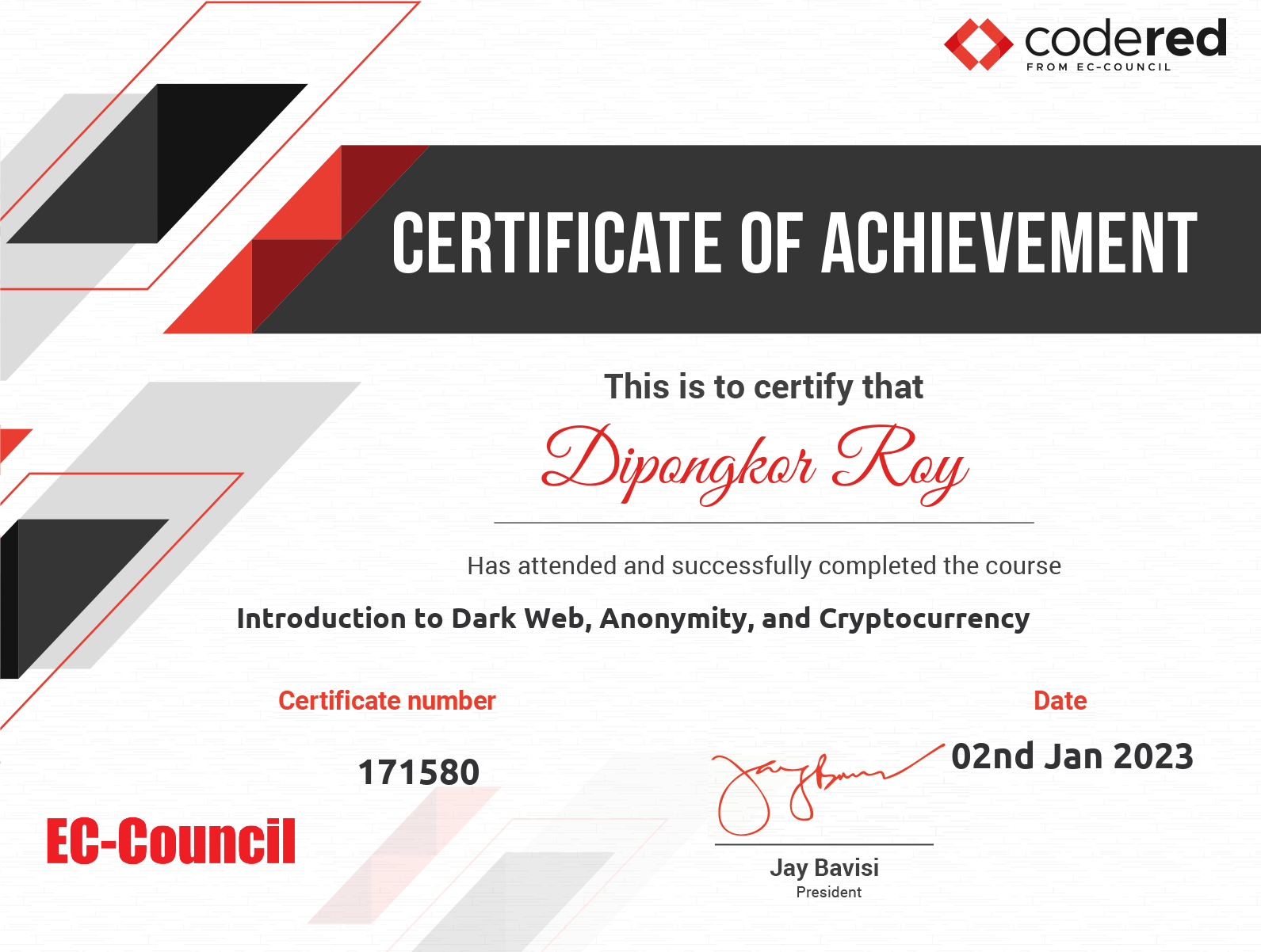 Introduction to Dark Web, Anonymity, and Cryptocurrency certificate issued by EC-Council CodeRed